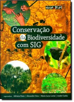 Imagem de CONSERVACAO DA BIODIVERSIDADE COM SIG