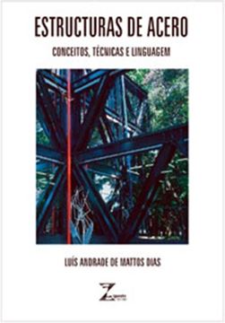 Imagem de ESTRUCTURAS DE ACERO - CONCEPTOS, TECNICAS Y LENGUAJE