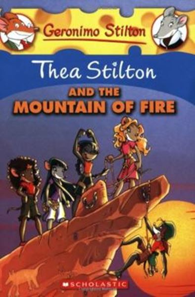 Picture of THEA STILTON AND THE MOUNTAIN OF FIRE