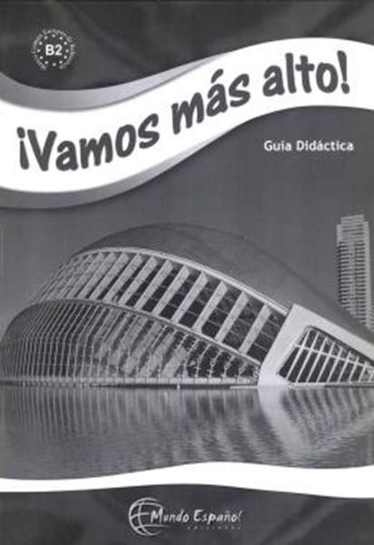 Picture of ¡VAMOS MAS ALTO! GUIA DIDACTICA