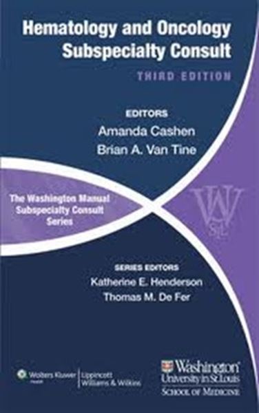 Picture of WASHINGTON MANUAL OF HEMATOLOGY AND ONCOLOGY SUBSPECIALTY CONSULT - 3RD EDITION