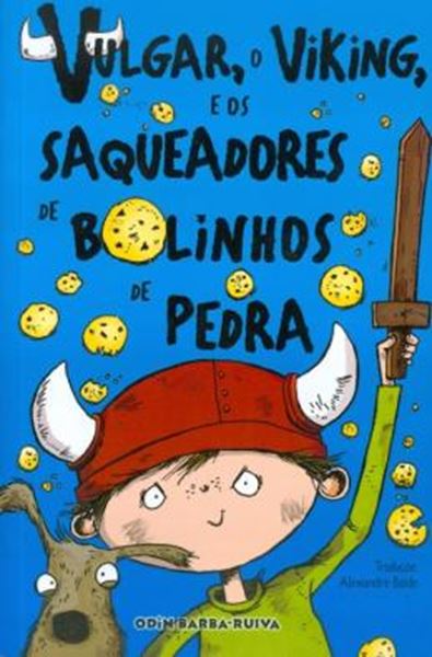 Picture of VULGAR, O VIKING, E OS SAQUEADORES DE BOLINHOS DE PEDRA