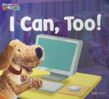 Imagem de WELCOME TO OUR WORLD 2 - I CAN, TOO! - AMERICAN - 1ST ED