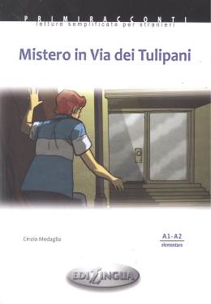 Picture of MISTERO IN VIA DEI TULIPANI - LIBRO + CD AUDIO - 2ª ED.
