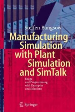 Imagem de MANUFACTURING SIMULATION WITH PLANT SIMULATION AND SIMTALK