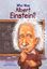 Imagem de WHO WAS ALBERT EINSTEIN?