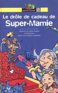 Imagem de DROLE DE CADEAU DE SUPER-MAMIE, LE