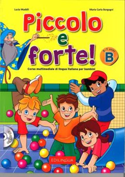 Picture of PICCOLO E FORTE! B - LIBRO + CD AUDIO