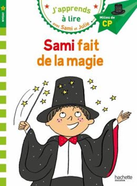 Picture of J´APPRENDS A LIRE AVEC SAMI ET JULIE - MILIEU DE CP NIVEAU 2 - SAMI FAIT DE LA MAGIE