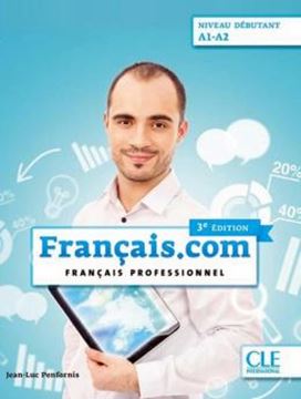 Imagem de FRANCAIS.COM - DEBUTANT - LIVRE DE L´ELEVE + DVD - 3EME ED