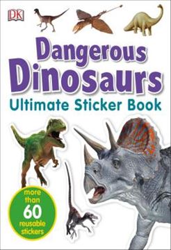 Imagem de ULTIMATE STICKER BOOK - DANGEROUS DINOSAURS