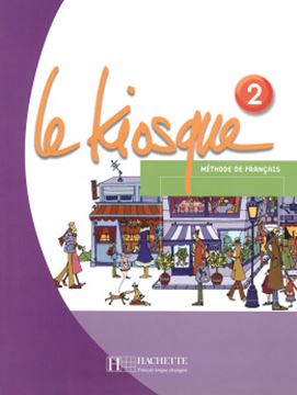 Imagem de LE KIOSQUE - LIVRE DE L´ELEVE 2