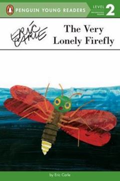 Imagem de THE VERY LONELY FIREFLY - PENGUIN YOUNG READERS LEVEL 2