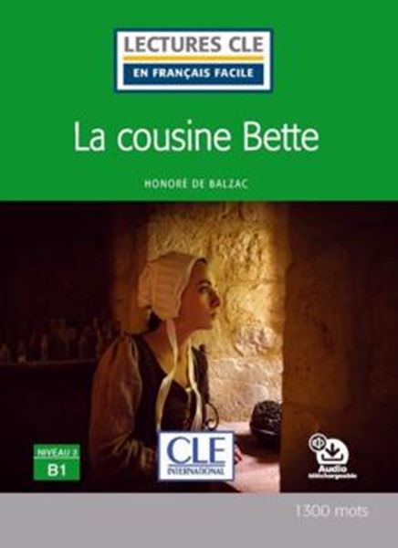 Picture of LA COUSINE BETTE - NIVEAU 3 B1 - LIVRE + AUDIO TELECHARGEABLE - 2EME ED