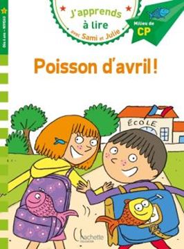 Imagem de J´APPRENDS A LIRE AVEC SAMI ET JULIE - CP NIVEAU 2 - POISSON D´AVRIL !