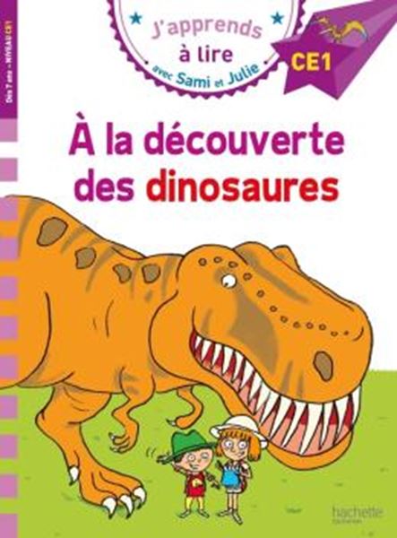 Picture of J´APPRENDS A LIRE AVEC SAMI ET JULIE - NIVEAU CE1 - A LA DECOUVERTE DES DINOSAURES