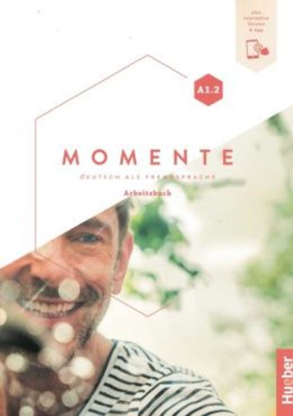 Picture of MOMENTE A1.2 - ARBEITSBUCH PLUS INTERAKTIVE VERSION - DEUTSCH ALS FREMDSPRACHE