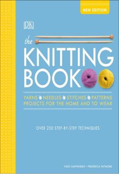 Picture of THE KNITTING BOOK - OVER 250 STEP-BY-STEP TECHNIQUES
