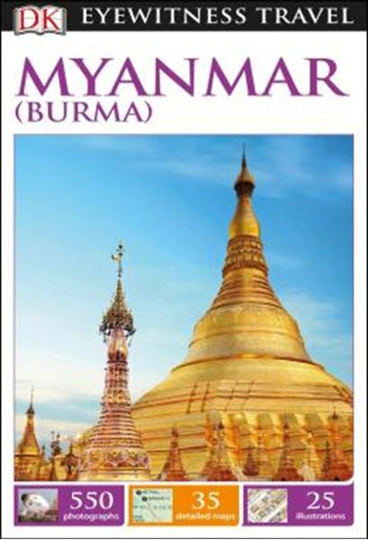 Picture of DK EYEWITNESS TRAVEL - MYANMAR (BURMA)