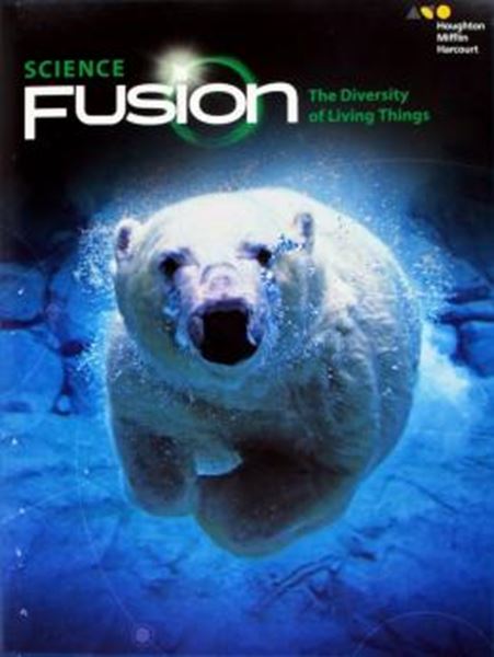 Picture of SCIENCE FUSION 2017 - THE DIVERSITY OF LIVING THINGS (STUDENT EDITION INTERACTIVE WORKTEXT MODULE B)