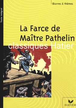 Imagem de LA FARCE DE MAITRE PATHELIN