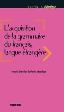 Imagem de L´ACQUISITION DE LA GRAMMAIRE DU FRANCAIS LANGUE ETRANGERE
