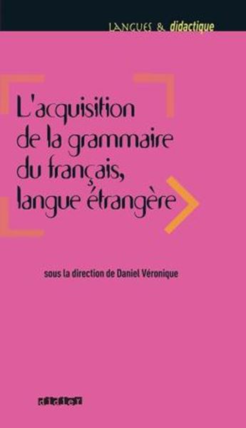 Picture of L´ACQUISITION DE LA GRAMMAIRE DU FRANCAIS LANGUE ETRANGERE
