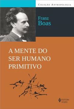 Imagem de A MENTE DO SER HUMANO PRIMITIVO - 2ªED