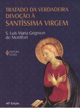 Imagem de TRATADO DA VERDADEIRA DEVOCAO A SANTISSIMA VIRGEM - 43ª ED
