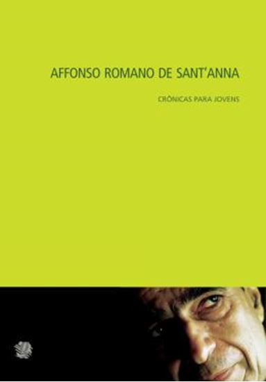 Picture of AFFONSO ROMANO DE SANT ANNA - CRONICAS PARA JOVENS          