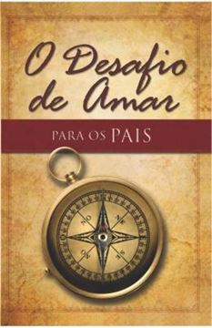 Imagem de DESAFIO DE AMAR PARA OS PAIS, O