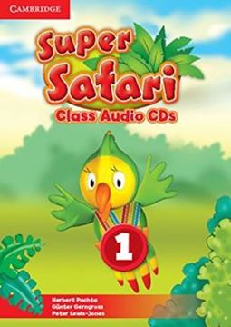 Imagem de SUPER SAFARI BRITISH ENGLISH 1 CLASS AUDIO CDS - 1ST ED
