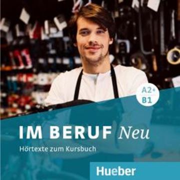 Imagem de IM BERUF NEU A2+/B1 - 2 AUDIO-CDS - DEUTSCH ALS FREMD- UND ZWEITSPRACHE