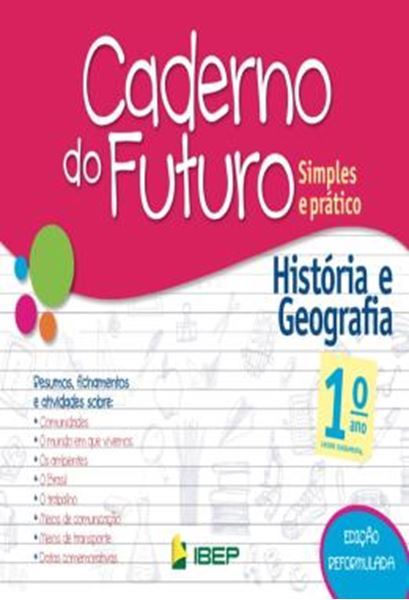 Picture of CADERNO DO FUTURO - HISTORIA E GEOGRAFIA - 1º ANO