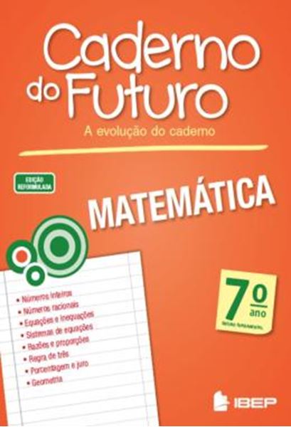 Picture of CADERNO DO FUTURO - MATEMATICA - 7º ANO