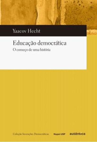 Picture of EDUCACAO DEMOCRATICA - O COMECO DE UMA HISTORIA