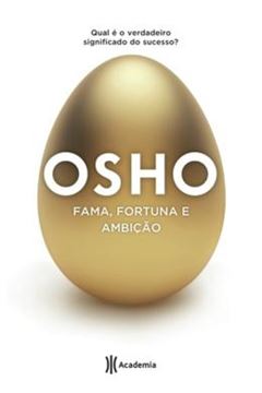 Imagem de FAMA, FORTUNA E AMBICAO - 2ª ED