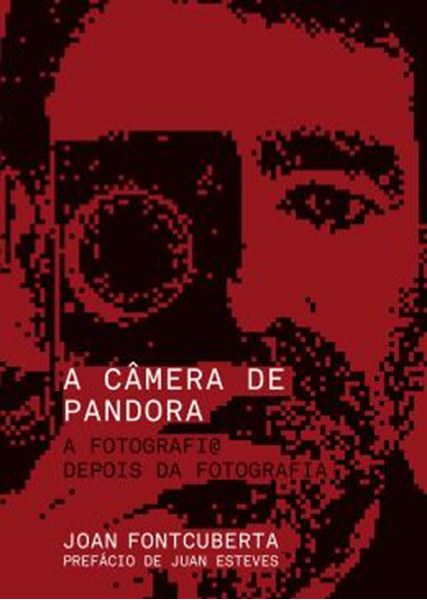 Picture of CAMERA DE PANDORA, A - A FOTOGRAFIA DEPOIS DA FOTOGRAFIA