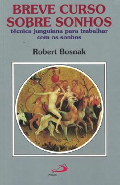 Picture of BREVE CURSO SOBRE SONHOS - TECNICA JUNGUIANA PARA TRABALHAR COM OS SONHOS