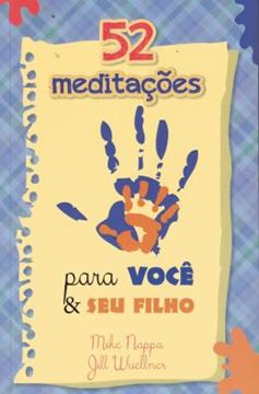 Imagem de 52 MEDITACOES PARA VOCE E SEU FILHO
