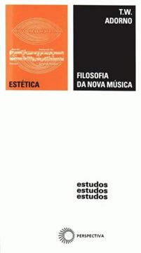 Imagem de FILOSOFIA DA NOVA MUSICA - 3ª ED 
