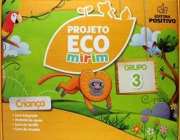 Picture of PROJETO ECO MIRIM - EDUCACAO INFANTIL - GRUPO 3 - 2ª ED