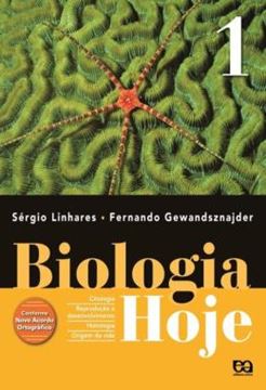 Imagem de BIOLOGIA HOJE - CITOLOGIAHISTOLOGIA - 15ª ED