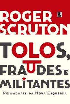 Imagem de TOLOS, FRAUDES E MILITANTES