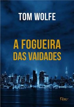 Imagem de A FOGUEIRA DAS VAIDADES