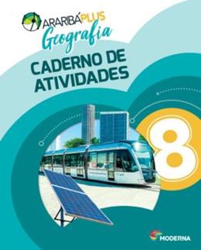 Imagem de ARARIBA PLUS GEOGRAFIA - 8º ANO - CADERNO DE ATIVIDADES - 5ª ED