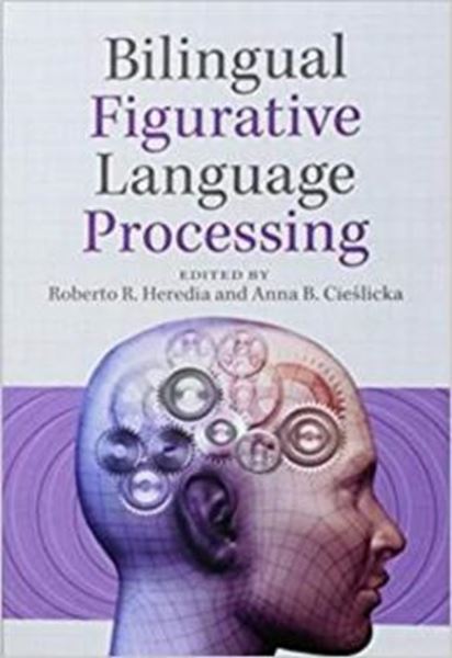 Picture of BILINGUAL FUGURATIVE LANGUAGE PROCESSING