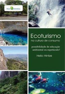 Imagem de ECOTURISMO NA CULTURA DE CONSUMO