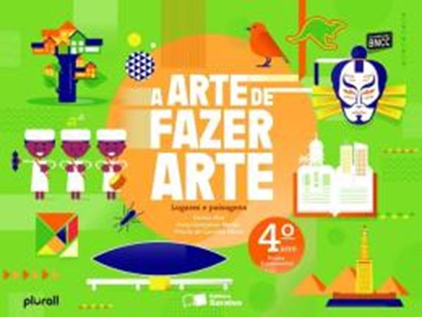 Picture of ARTE DE FAZER ARTE, A - 4º ANO - BNCC
