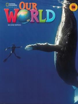 Imagem de OUR WORLD 2B - COMBO SPLIT ONLINE PRACTICE - 2ND ED